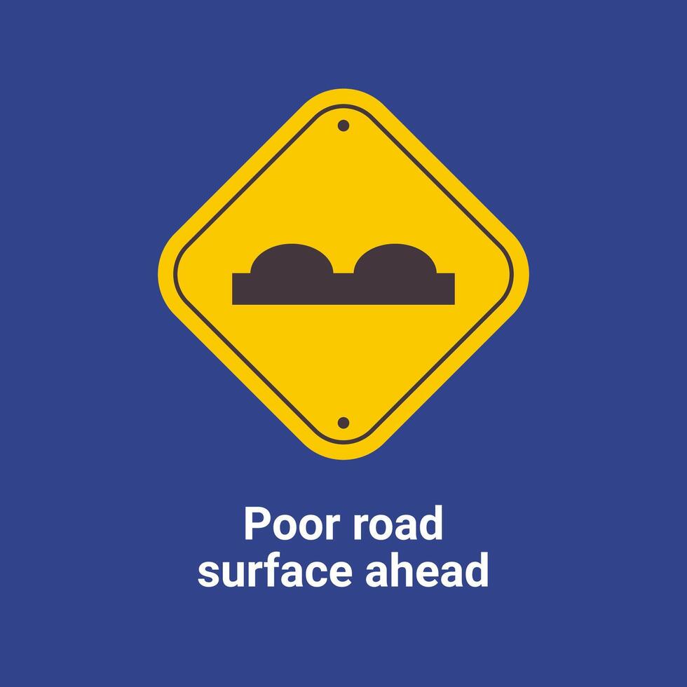 Warning Traffic Signs, Poor road surface ahead vector