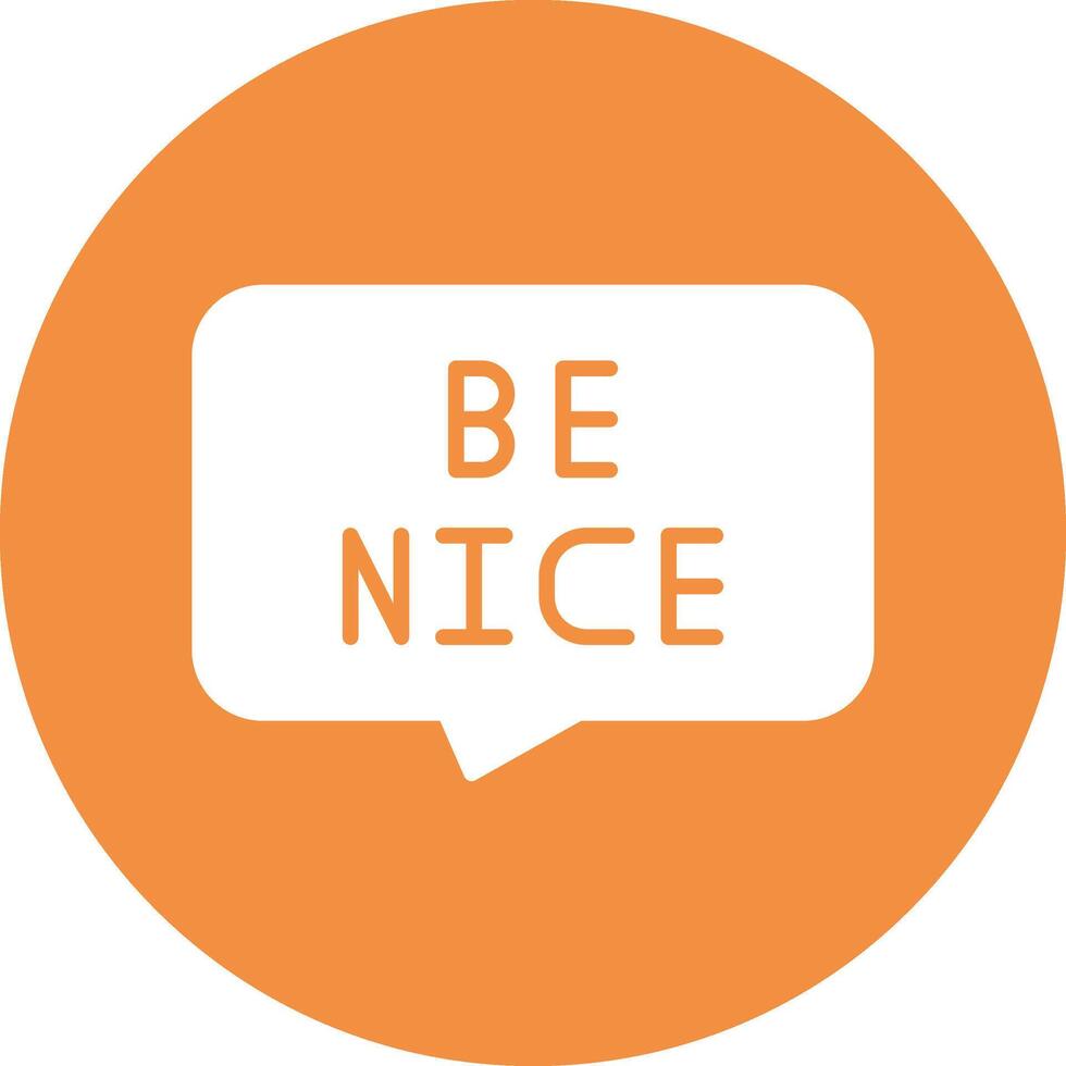 16 - Be Nice.eps vector