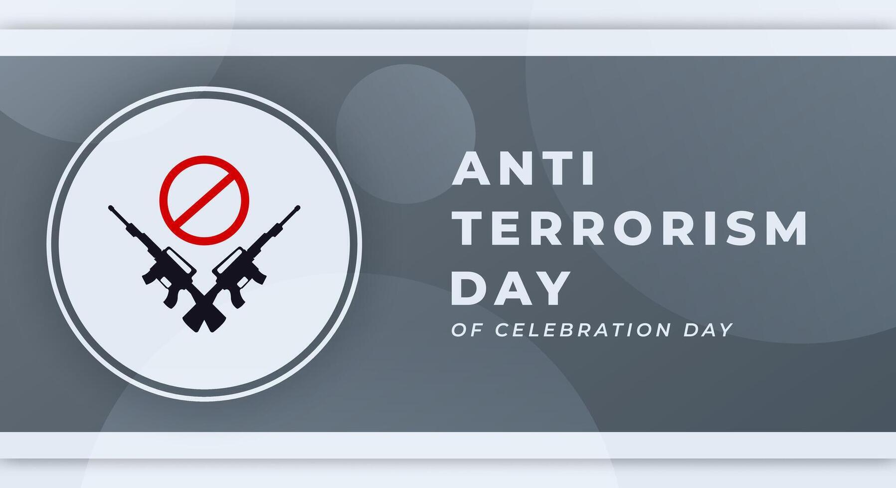 Anti Terrorism Day Celebration Vector Design Illustration for Background, Poster, Banner, Advertising, Greeting Card