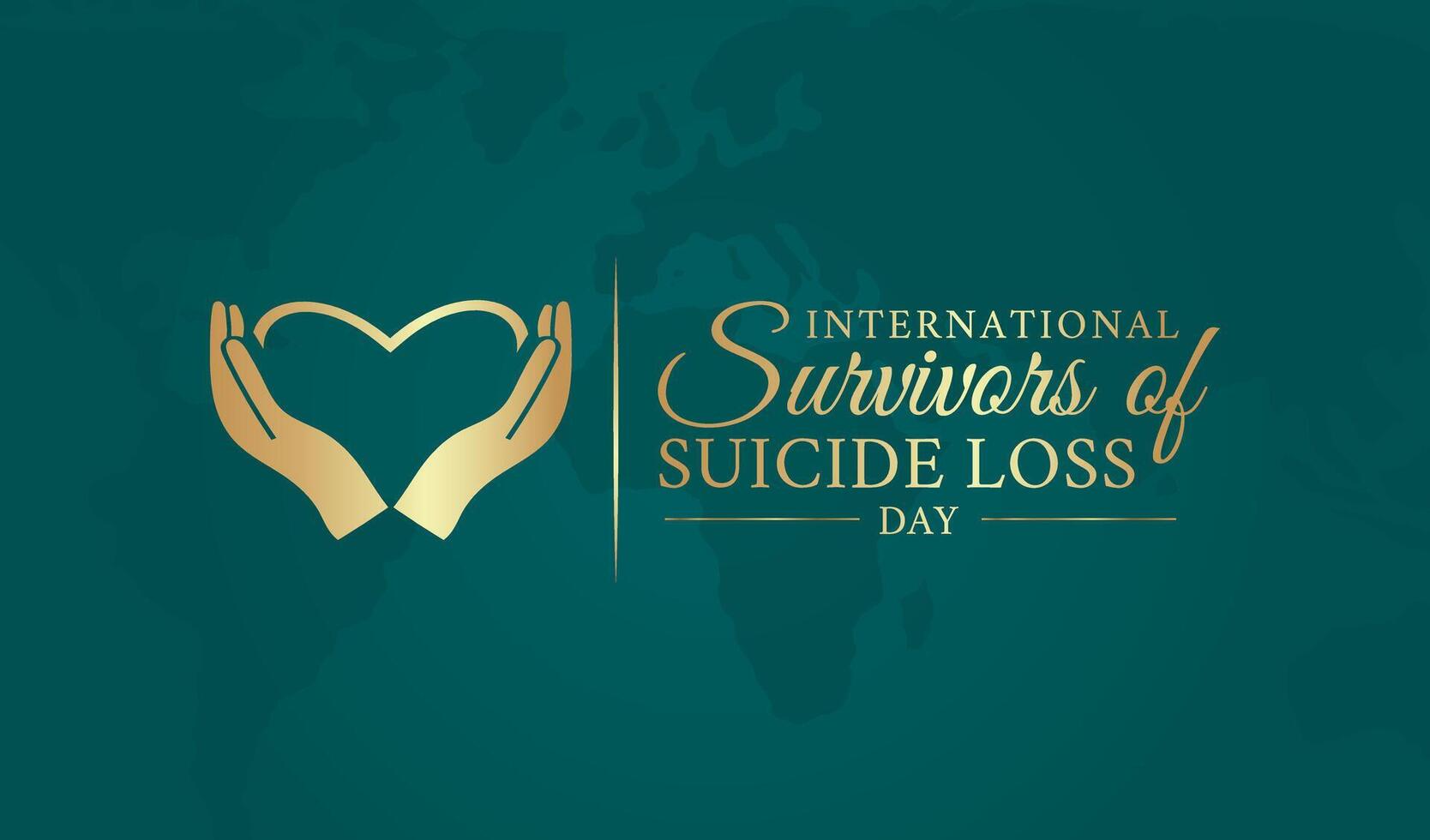 Teal International Survivors of Suicide Loss Day Illustration Background with Gold Text and Icon vector