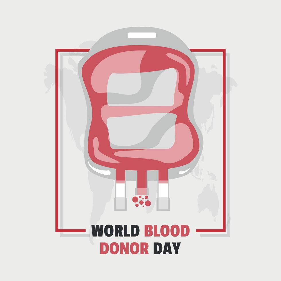 World Blood Donor Day poster with blood bag vector