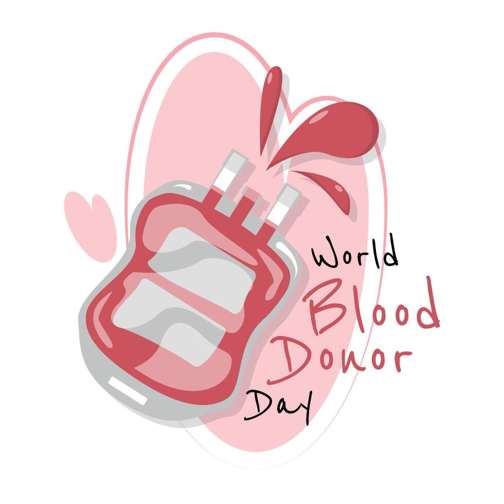 World Blood Donor Day poster with blood spurted from the blood bag vector