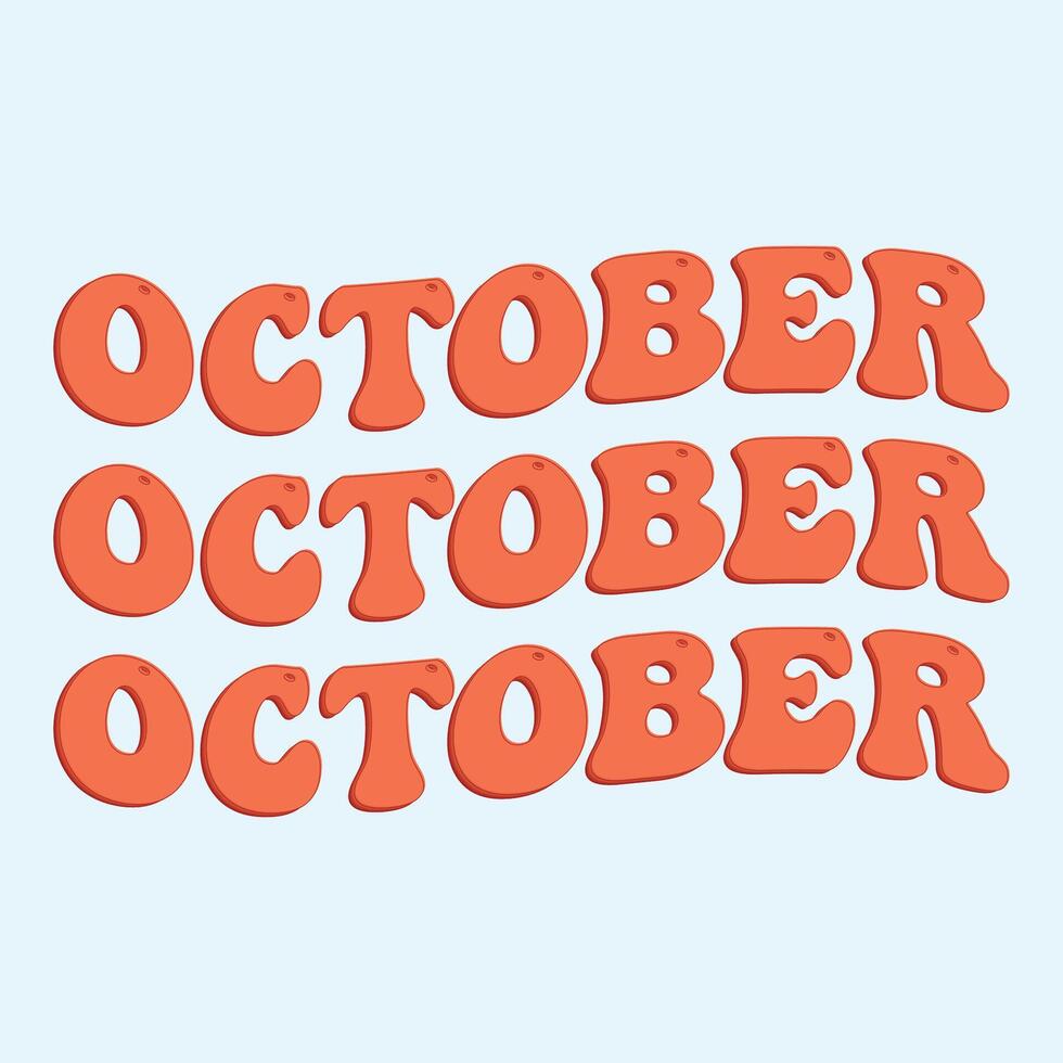 October text lettering-  Cute hand drawn font Vector illustration Cute letters