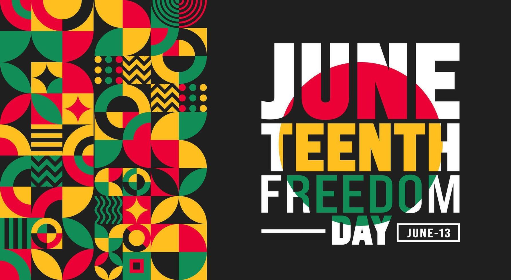 13 June is Juneteenth Freedom Day background template. Holiday concept. use to background, banner, placard, card, and poster design template. vector