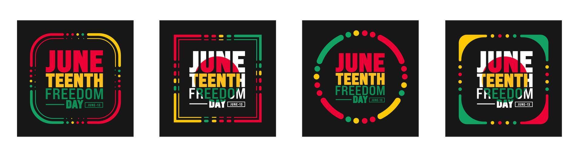 13 June is Juneteenth Freedom Day social media post banner design Tempalte set. Holiday concept. use to background, banner, placard, card, and poster design template with text inscription vector
