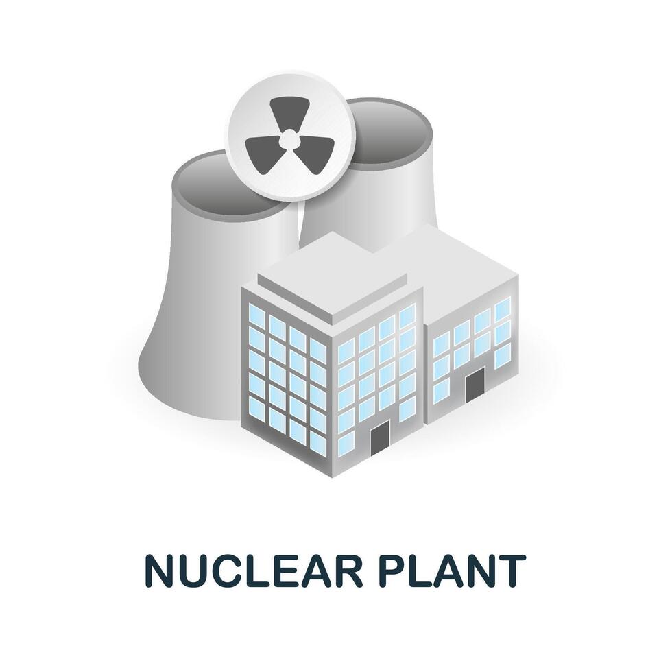 Nuclear Plant icon. 3d illustration from climate change collection. Creative Nuclear Plant 3d icon for web design, templates, infographics and more vector
