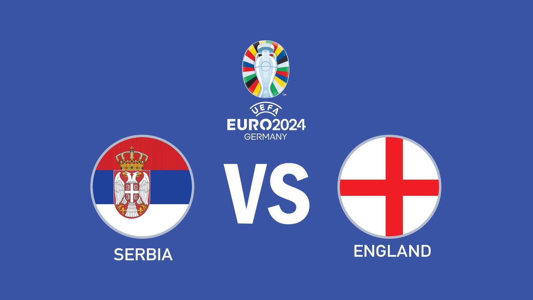 Serbia And England Match Euro 2024 Design Emblem Flag Teams With Official Symbol Logo Abstract Countries European Football Illustration vector