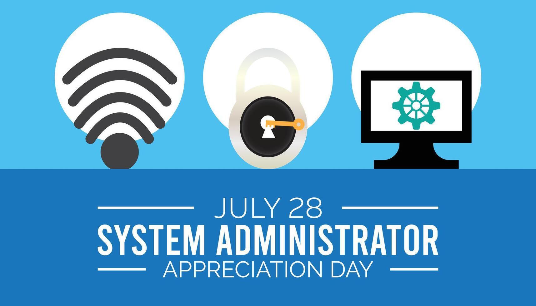 System Administrator Appreciation Day observed every year in July. Template for background, banner, card, poster with text inscription. vector