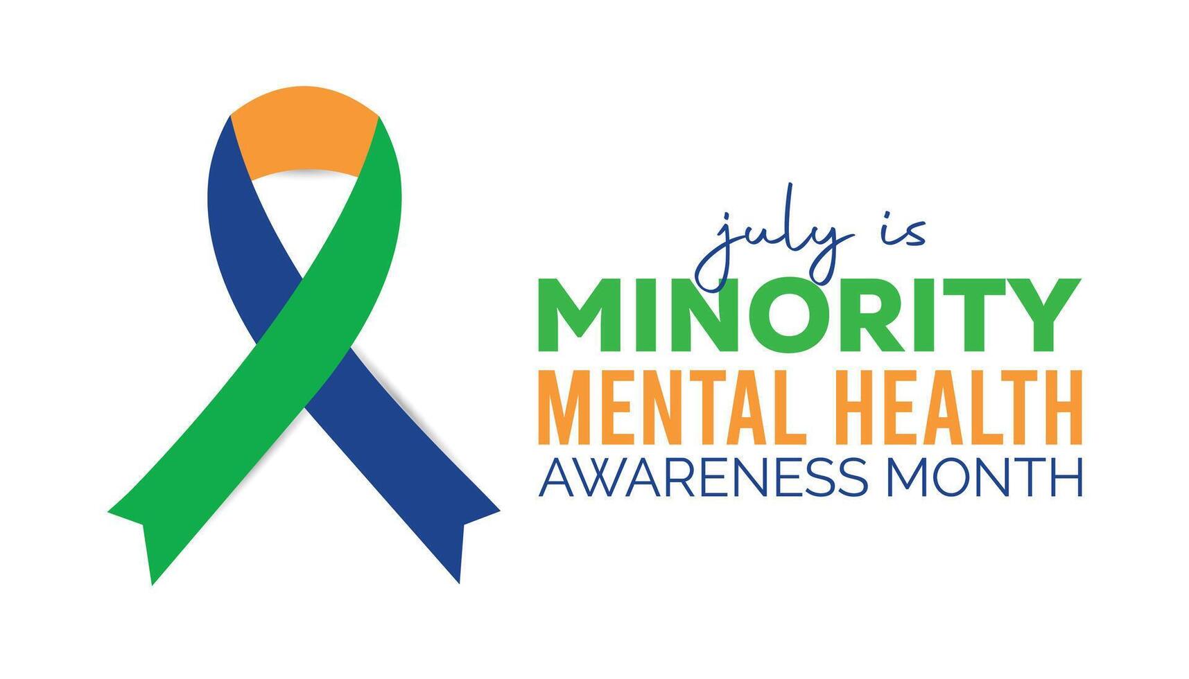 National Minority Mental Health Awareness Month observed every year in July. Template for background, banner, card, poster with text inscription. vector