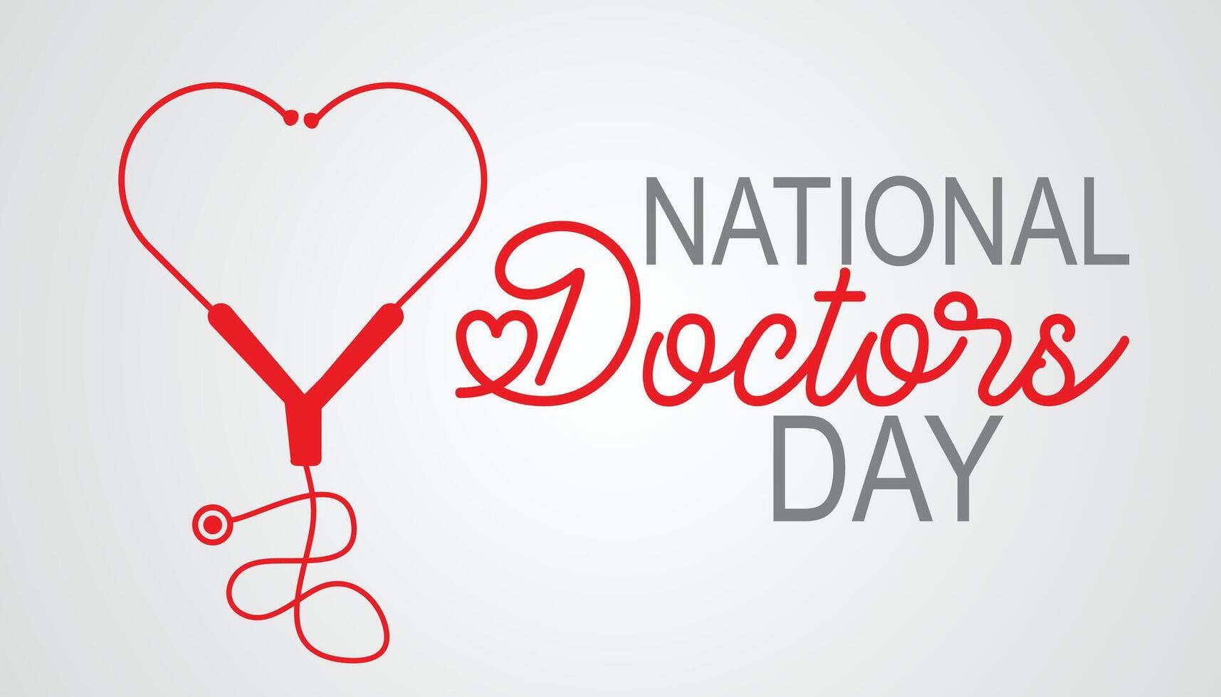 National Doctors' Day observed every year in July. Template for background, banner, card, poster with text inscription. vector