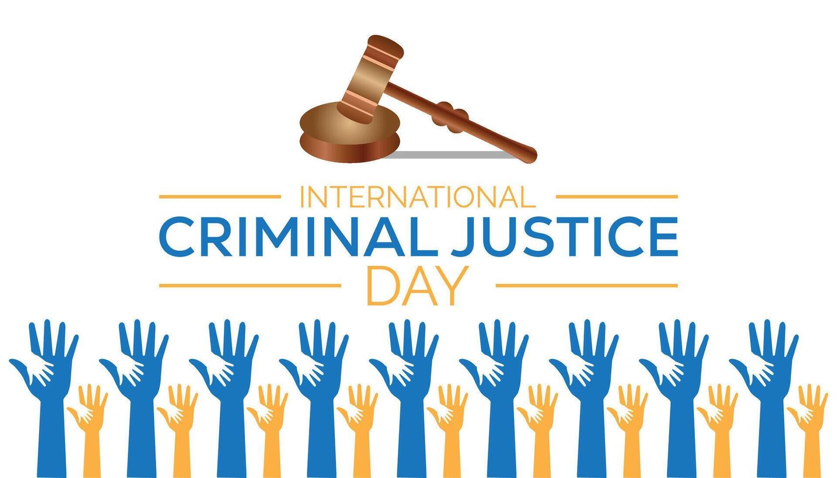 International Criminal Justice Day observed every year in July. Template for background, banner, card, poster with text inscription. vector