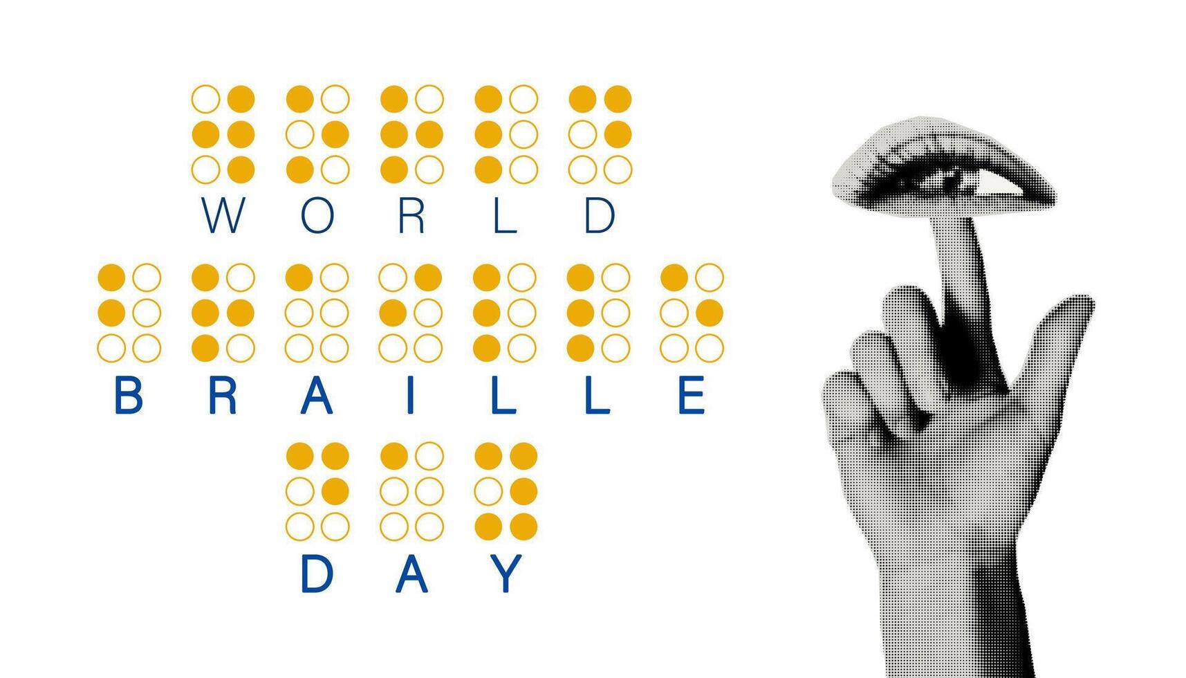 World Braille Day banner. Halftone collage hand with eye at fingertip as communication concept. Alphabet for blind. Modern illustration isolated on white background vector