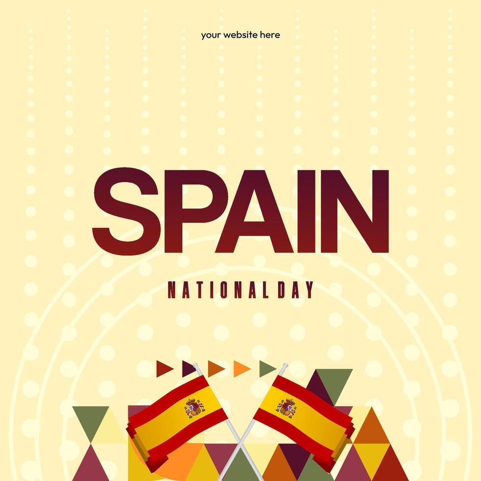 Spanish National Day square banner in colorful modern geometric style. National and Independence Day greeting card with Spain flag. Background celebrating national holiday party vector