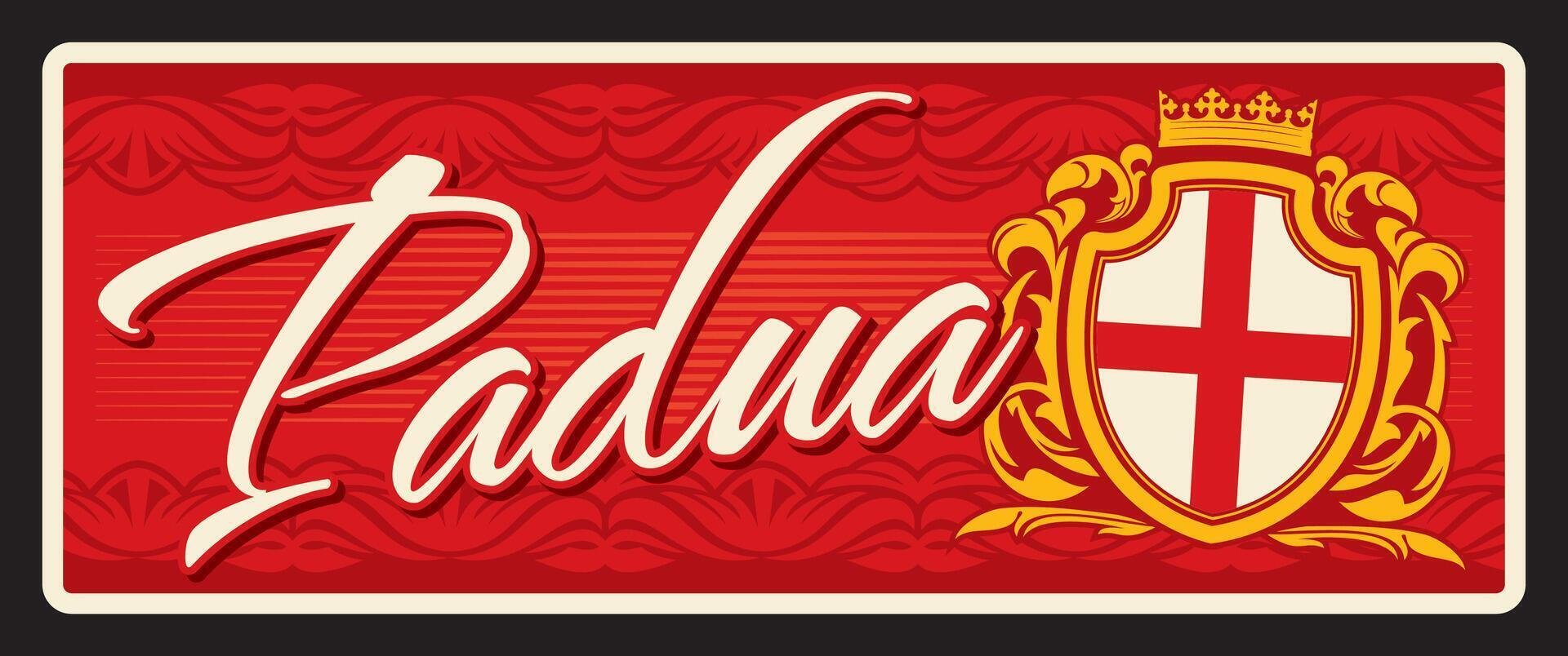 Padua italian city sticker, retro travel plate vector