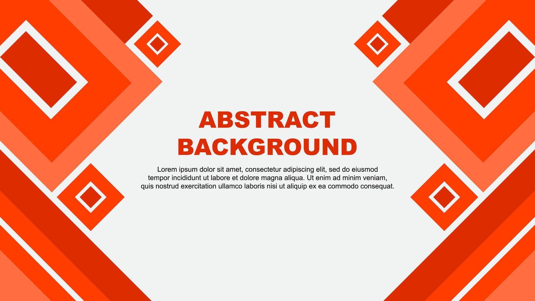 Abstract Background Design Template. Abstract Banner Wallpaper Illustration. Abstract Deep Orange Cartoon vector