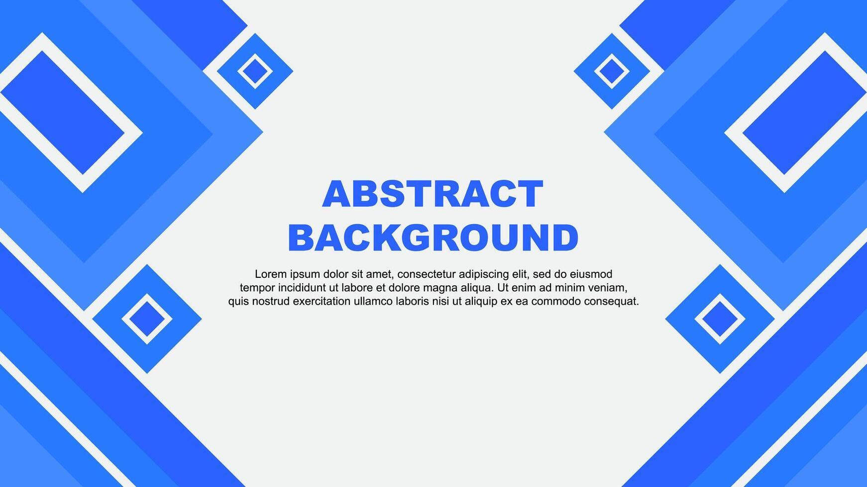 Abstract Background Design Template. Abstract Banner Wallpaper Illustration. Abstract Blue Cartoon vector