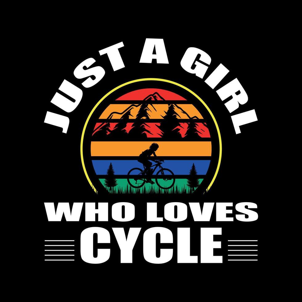 just a girl who loves cycle funny design vector