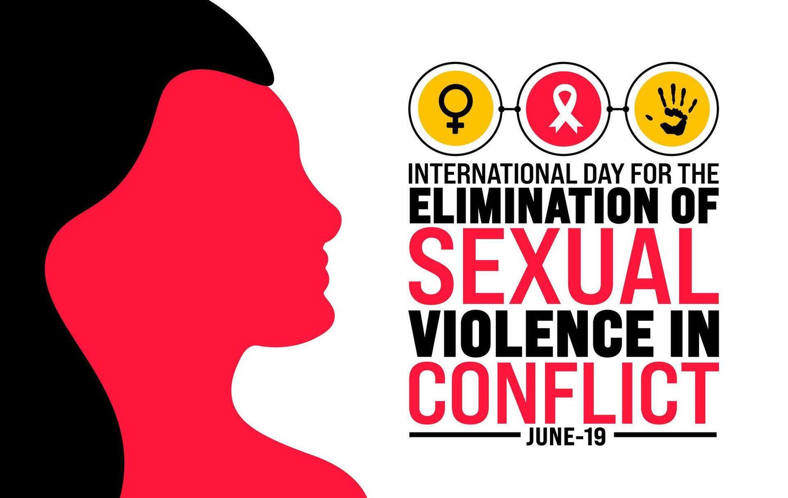 19 June is International day for the elimination of sexual violence in conflict background template. Holiday concept. use to background, banner, placard, card, and poster design template. vector