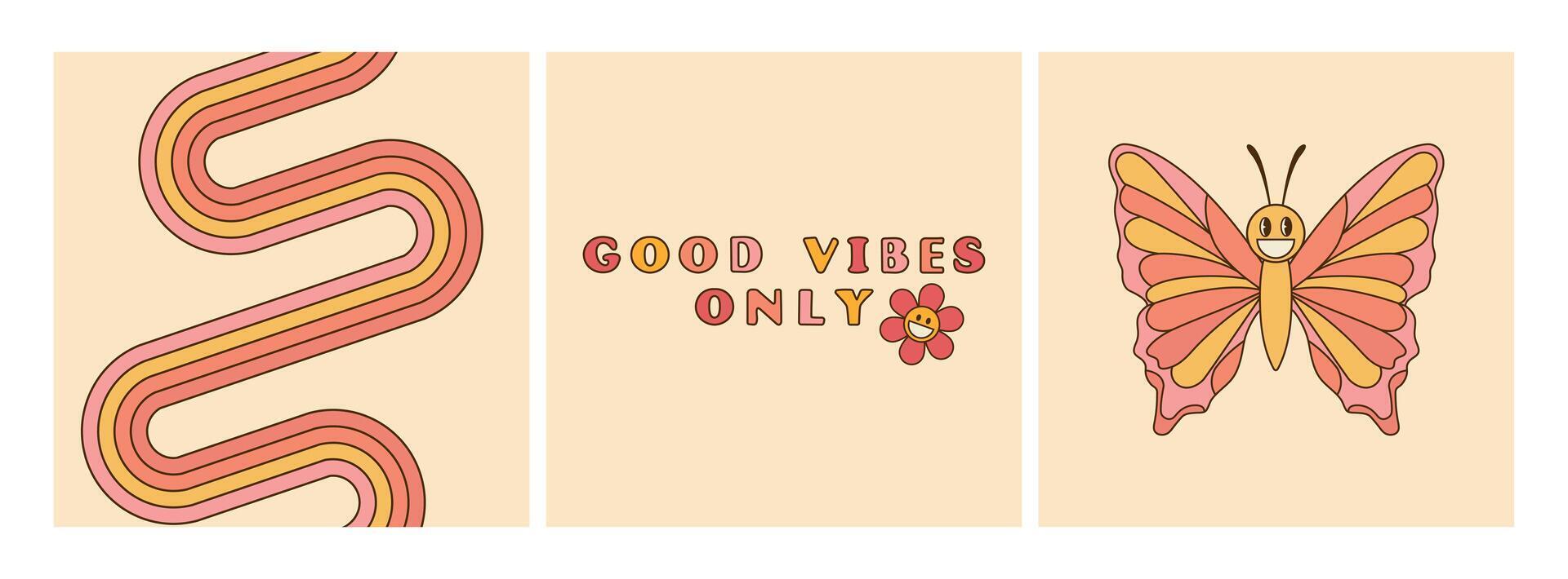 Good vibes only slogan groovy backgrounds set. Bright rainbow and smiling butterfly. 70 s Hippie retro style. illustration vector