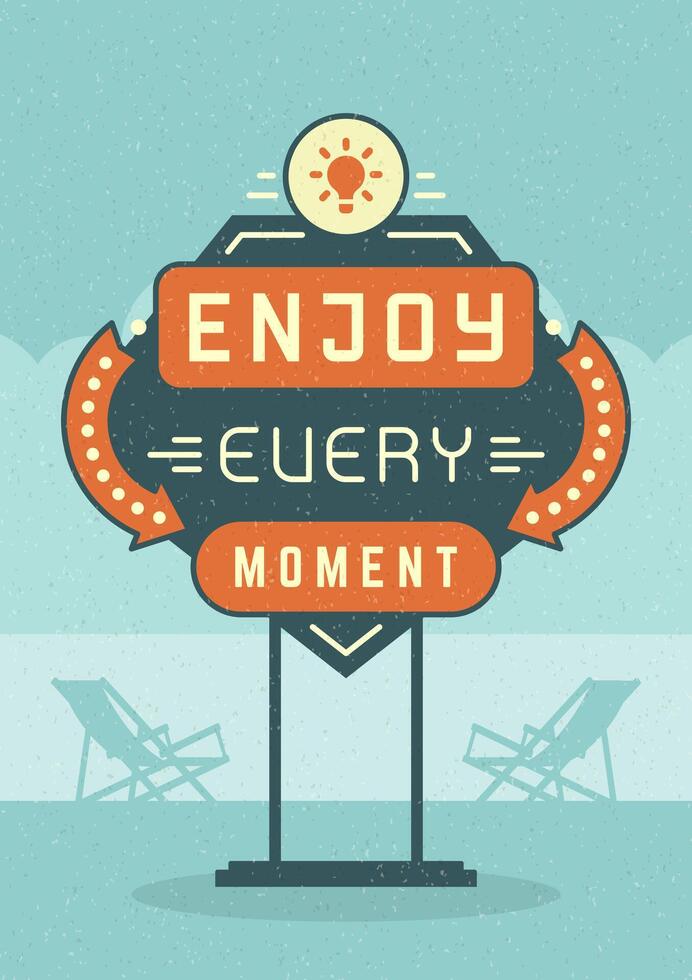 Retro Sign Billboard Typographic Quote Poster Design. vector