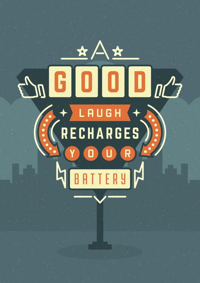 Retro Sign Billboard Typographic Quote Poster Design. vector