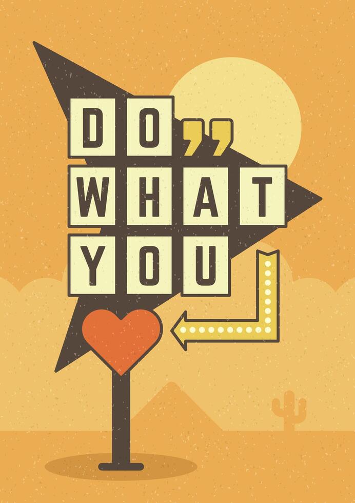 Retro Sign Billboard Typographic Quote Poster Design vector