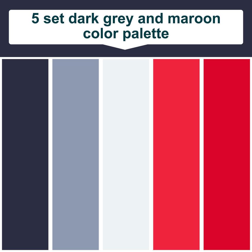 5 set dark grey and maroon color palette. Elegant maroon and dark grey colors palette. Beautiful color palette vector