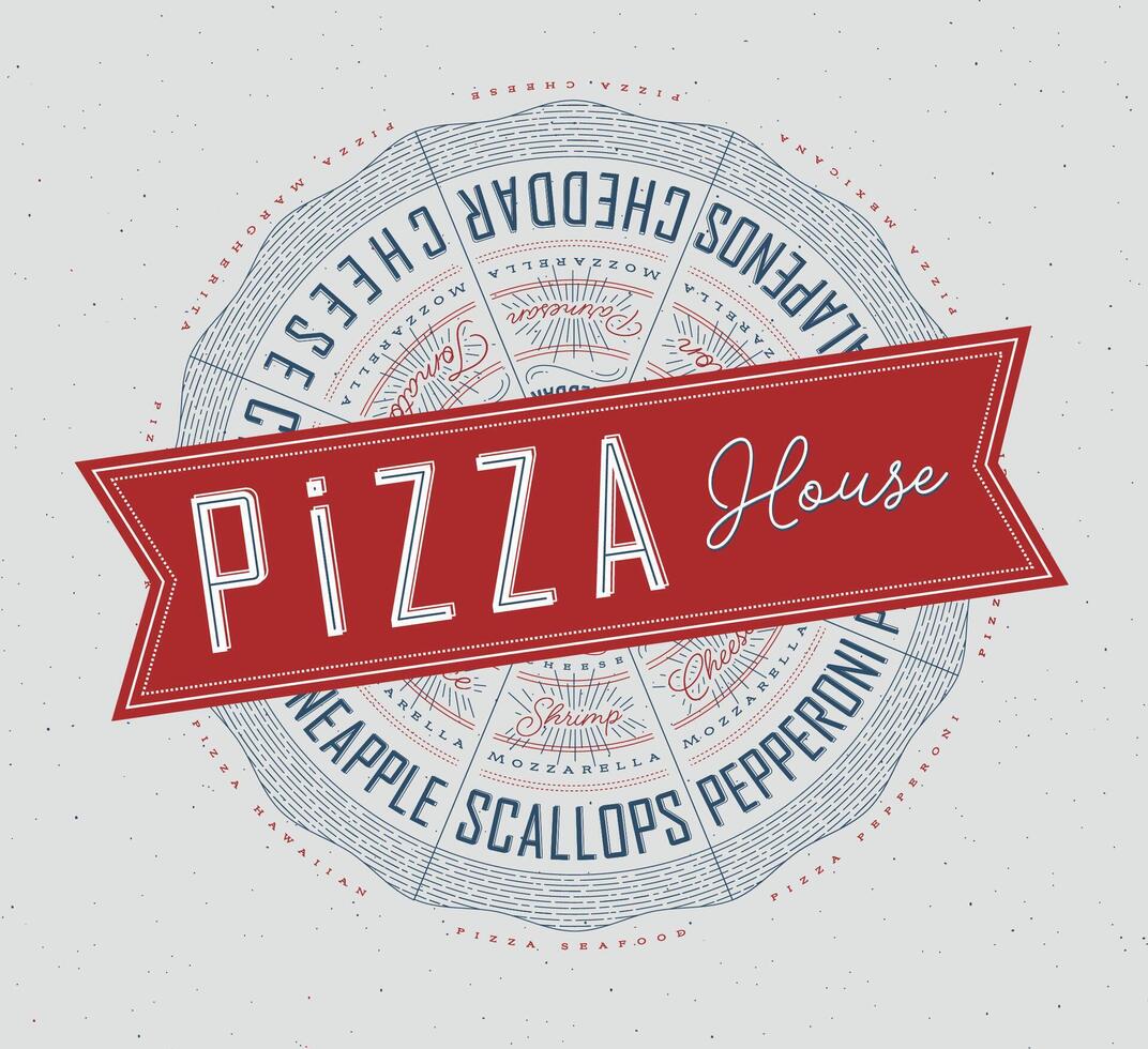 Poster featuring slices of various pizzas, chicken, seafood, pepperoni, cheese, margherita with recipes and names showcased in pizza house lettering, drawn with blue and red on a grey background. vector