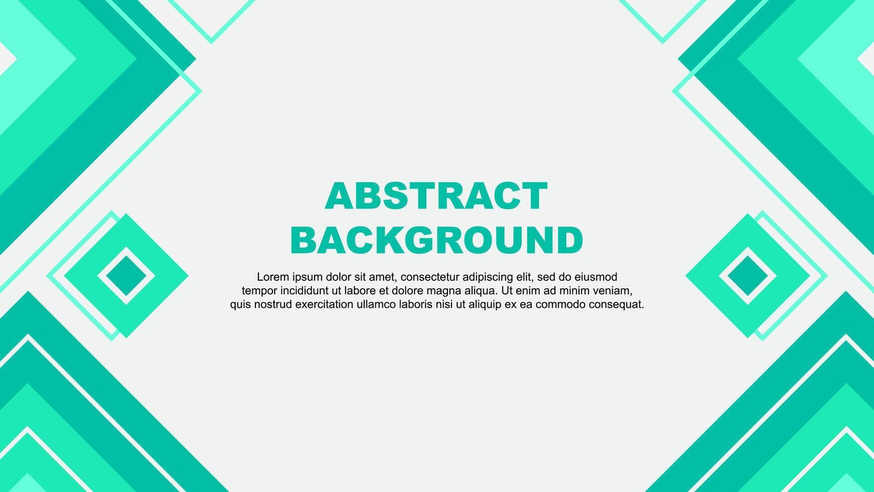 Abstract Background Design Template. Abstract Banner Wallpaper Illustration. Abstract Teal Green Background vector