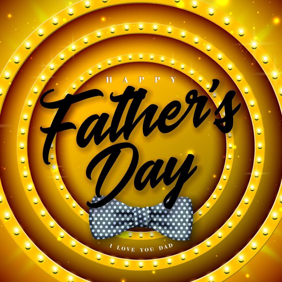 Happy Father's Day Greeting Card Design with Dotted Bow Tie and Typography Lettering on Retro Yellow Light Bulb Billboard Background. Celebration Illustration for Best Dad. Father Day Template vector