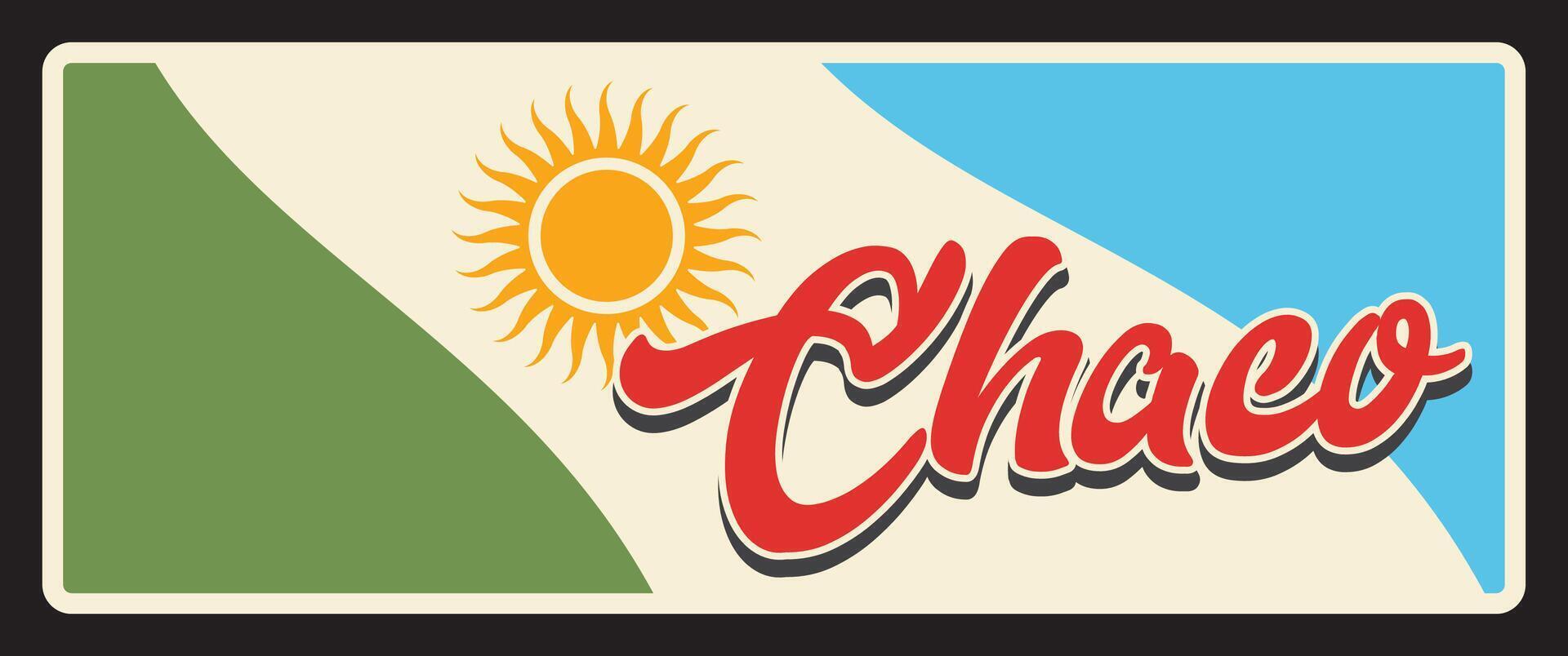 Chaco Argentine province vintage travel plate vector