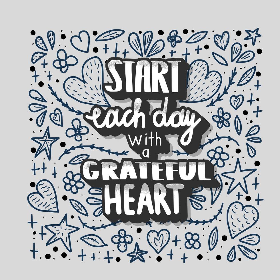Start each day with a grateful heart poster. vector