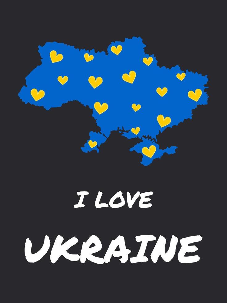 I love Ukraine. Vertical poster with a map of Ukraine on a black background. vector