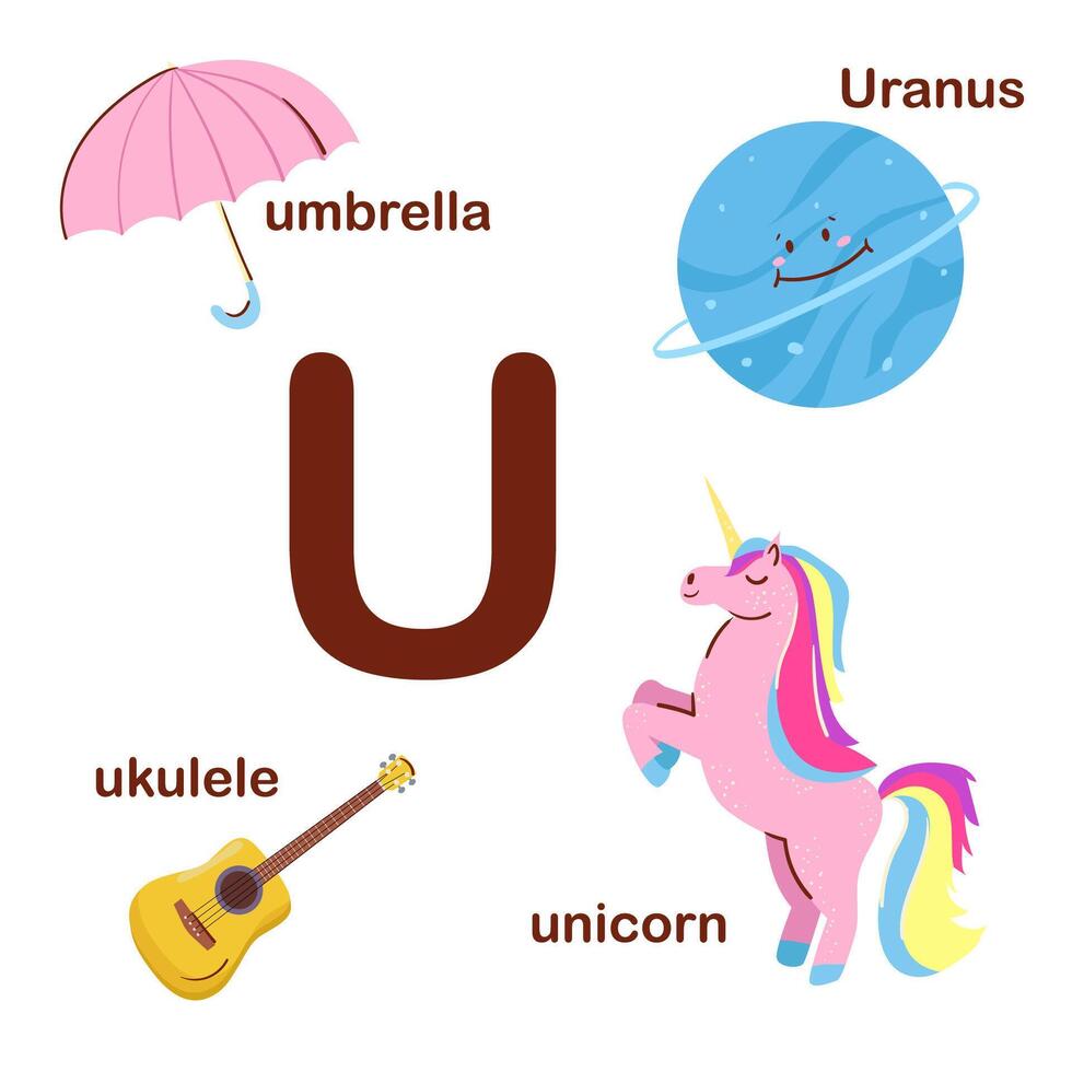 Preschool english alphabet. U letter. Unicorn, umbrella, ukulele, Uranus. Alphabet design in a colorful style. Educational poster for children. Play and learn. vector