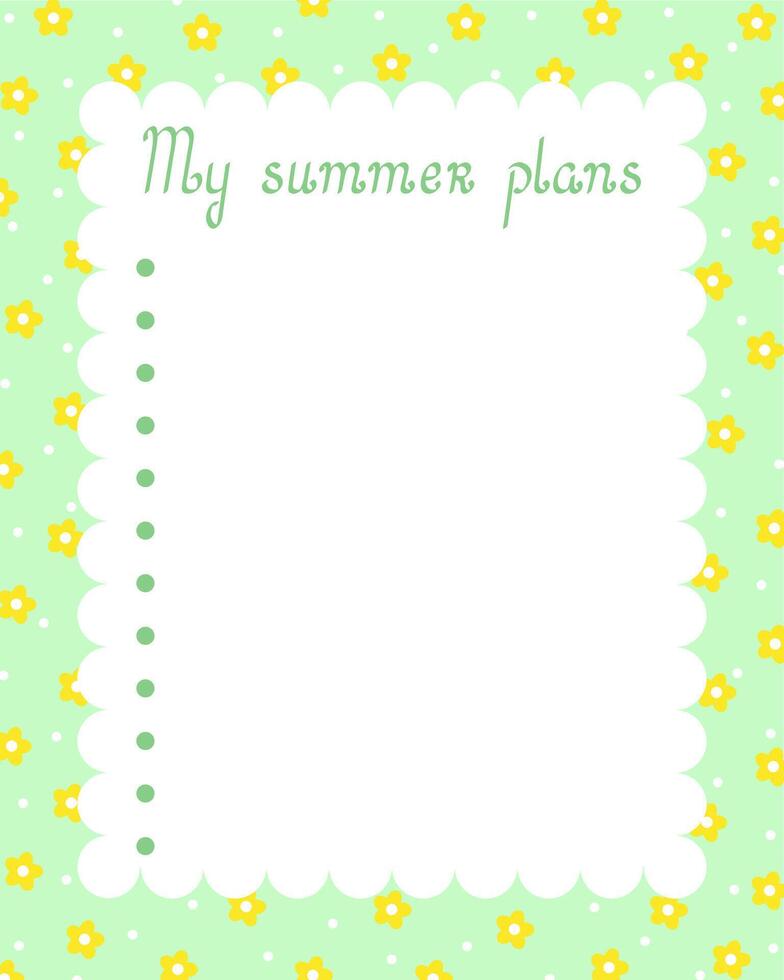 Blank printable My Summer Plan template for seasonal planning with floral summer decoration, simple illustration for bullet journal, green rectangular frame with flower printable personal diary vector