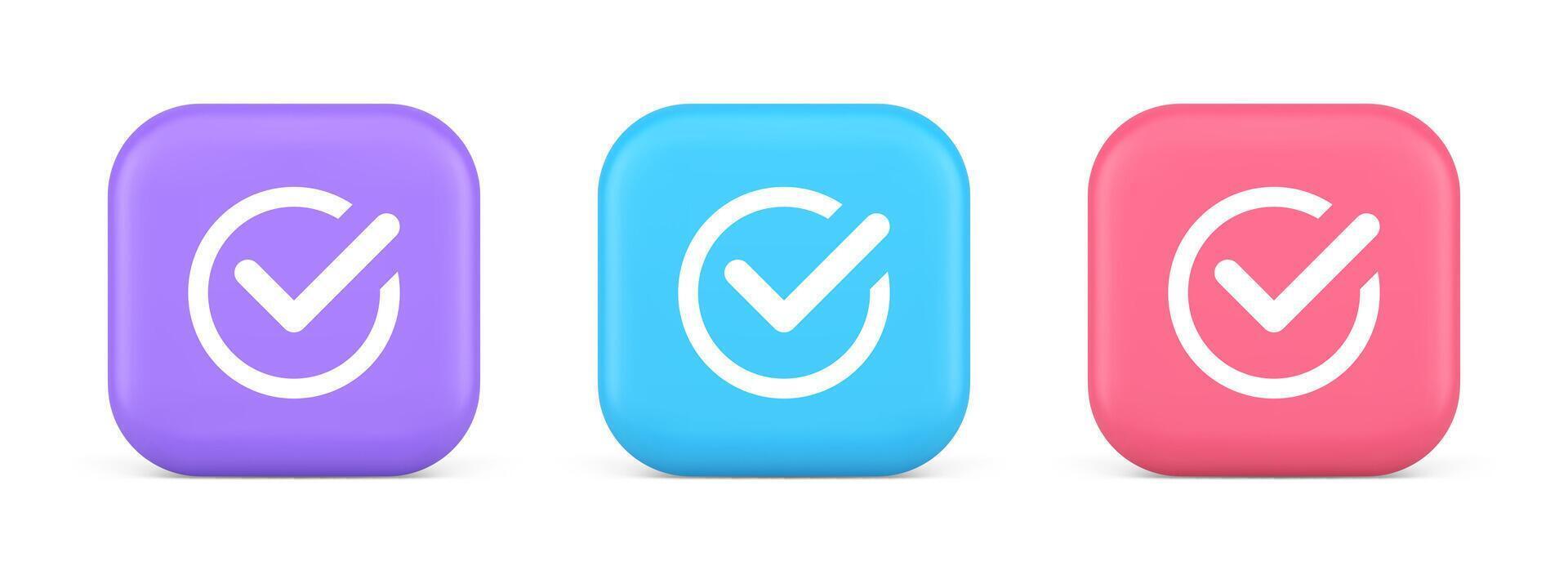 Checkmark in circle done approved button ok acceptance positive vote enter 3d realistic icon vector