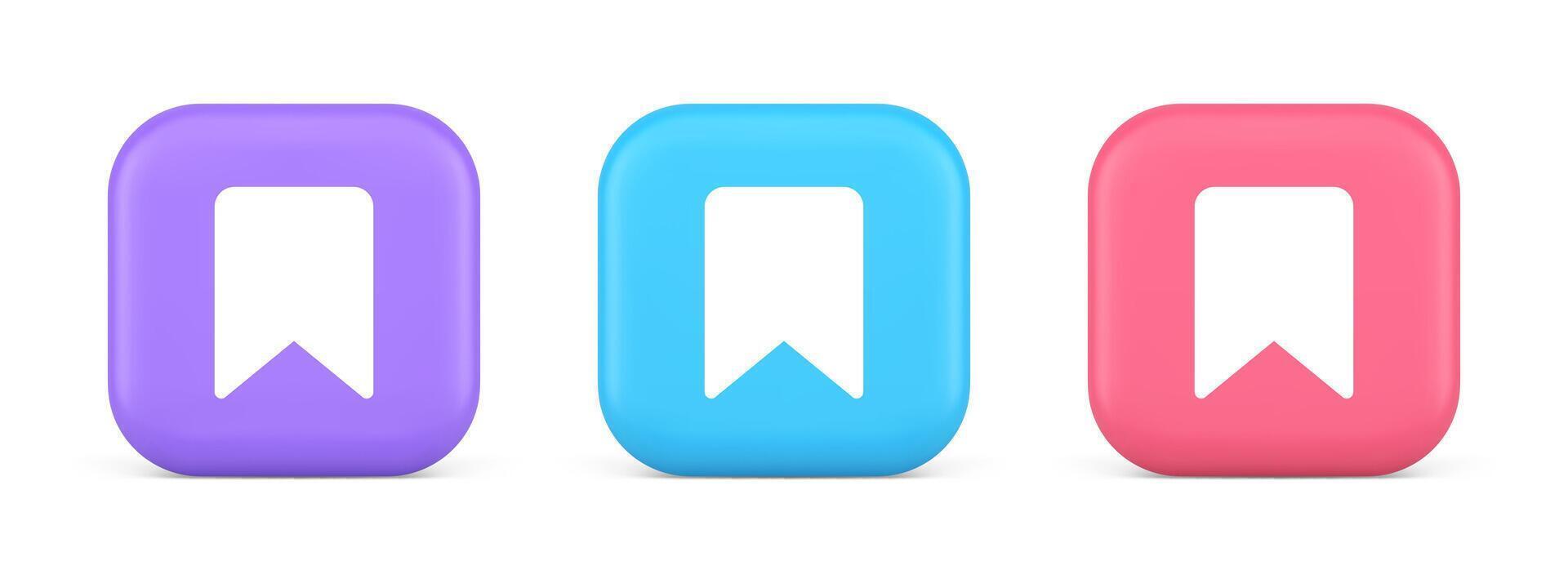 Bookmark tag flag button book reading document learning remember web app 3d realistic icon vector