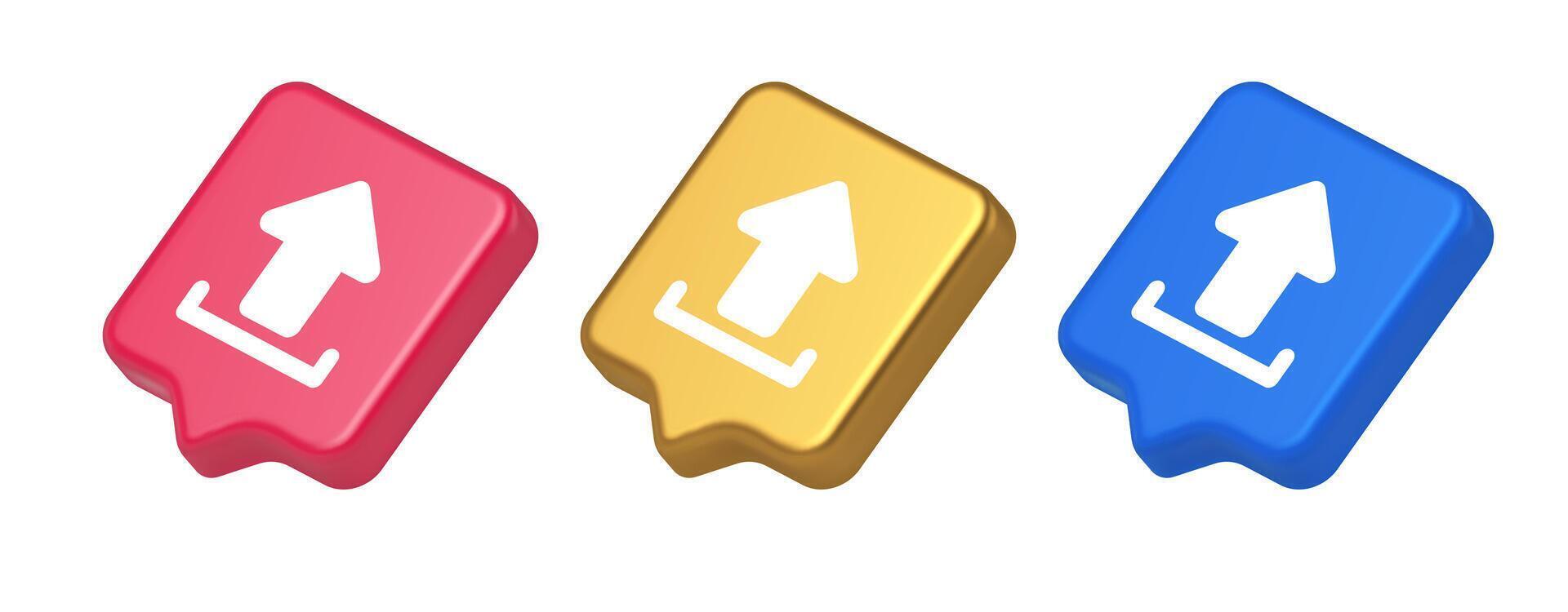 Upload up arrow button document multimedia file exchange cyberspace storage 3d speech bubble icon vector