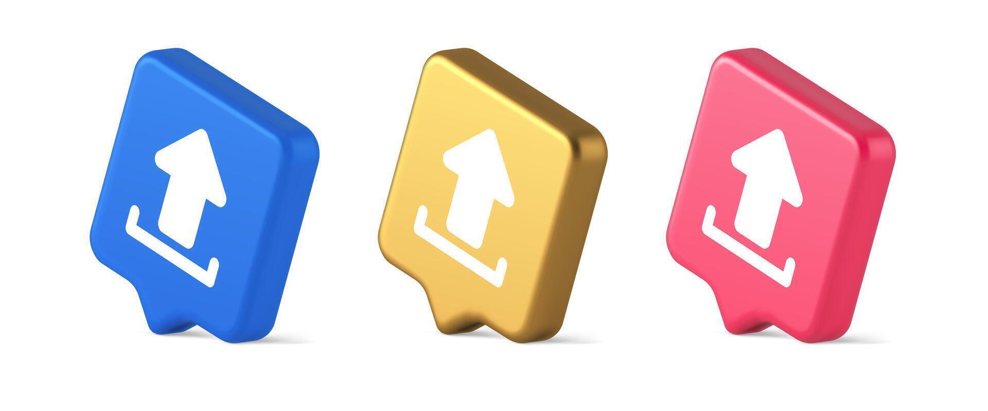 Upload up arrow button document multimedia file exchange cyberspace storage 3d speech bubble isometric icon vector