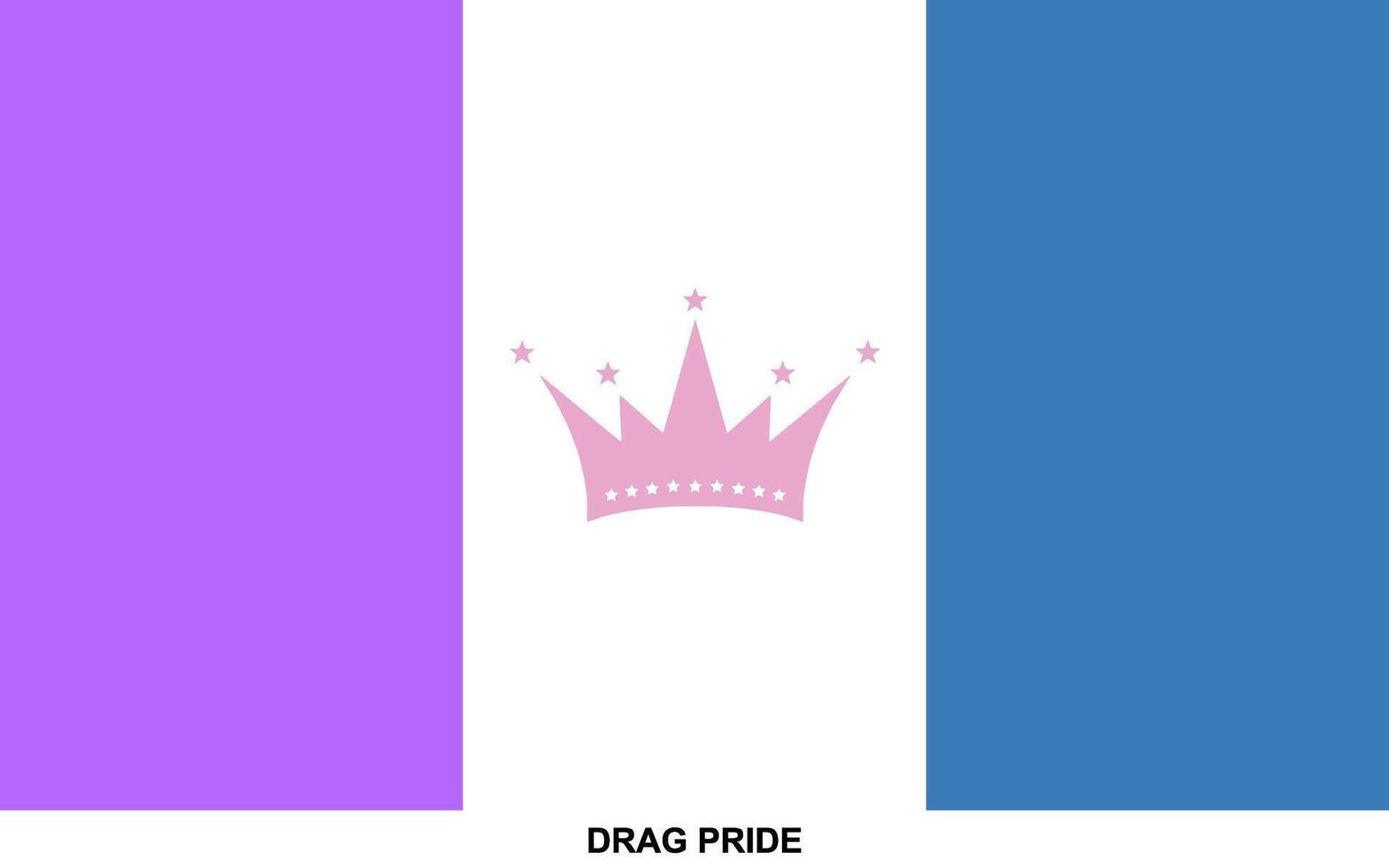 Flag of DRAG PRIDE , DRAG PRIDE flag vector