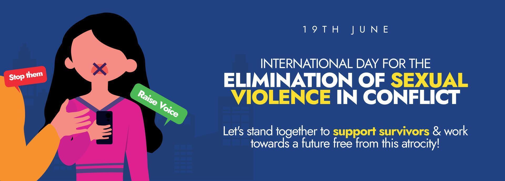 International day for the elimination of sexual violence in conflict. 19th June sexual violence in conflict elimination day conceptual cover banner, post with a girl having stop sign on her mouth. vector