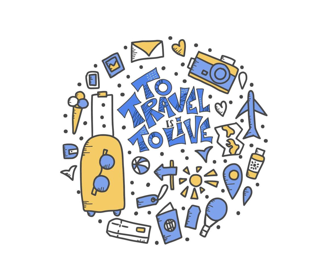 Travel quote with doodle symbols in . vector