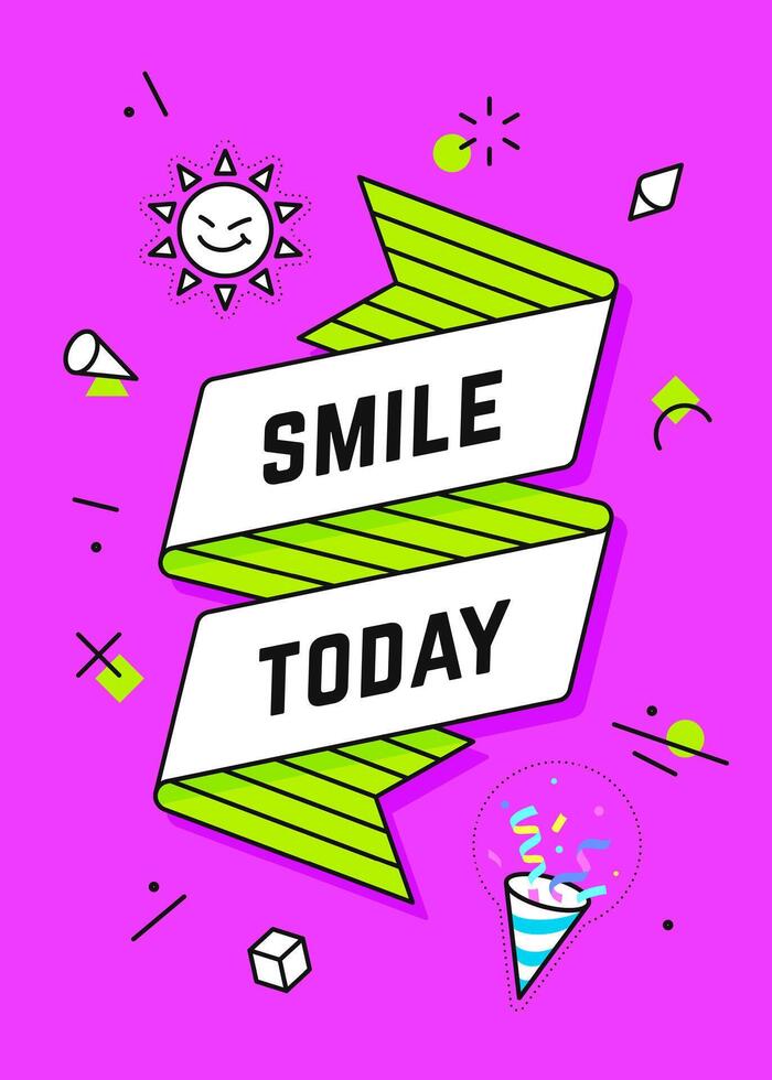 Smile Today. Vintage ribbon banner vector