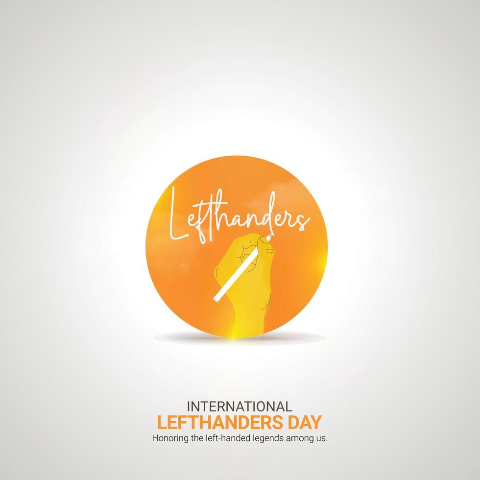international Lefthanders Day Crative Ads Design. Lefthanders Day handwriting icon isolated on Template for background. Lefthanders Poster, , illustration, August 13. Important day vector