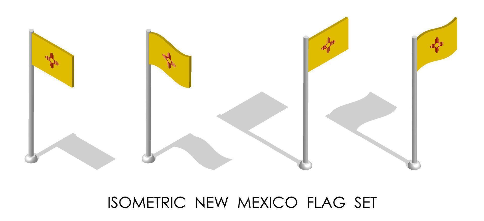 isometric flag of american state of New Mexico in static position and in motion on flagpole. 3d vector
