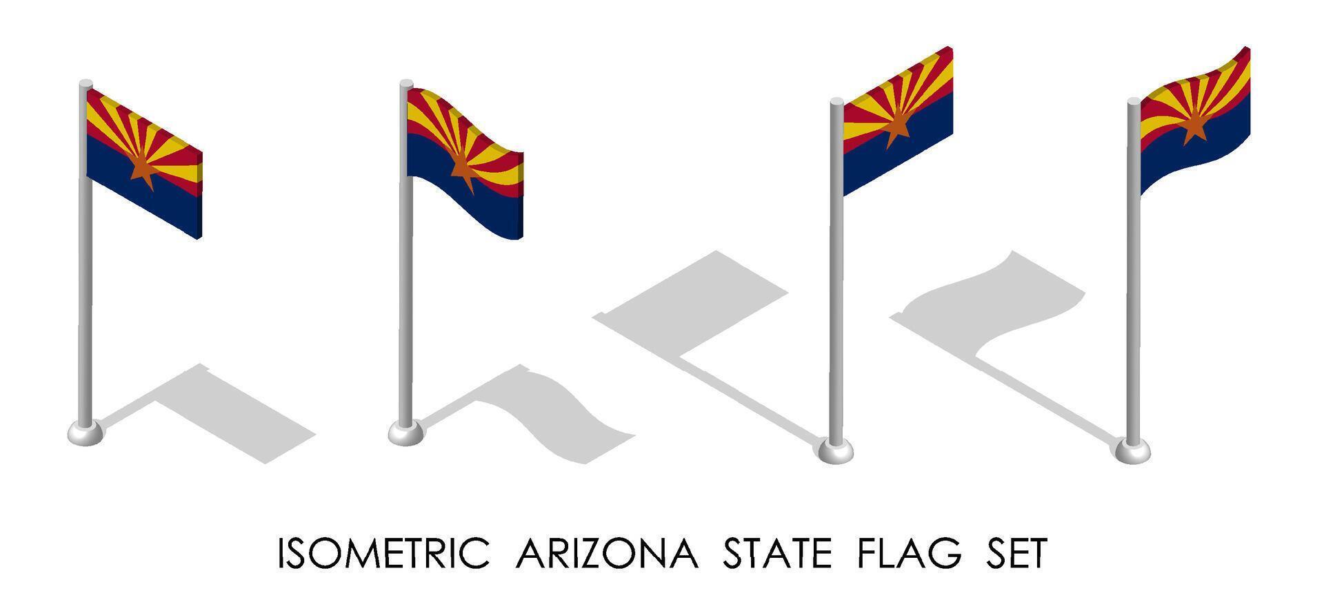 isometric flag of american state of ARIZONA in static position and in motion on flagpole. 3d vector