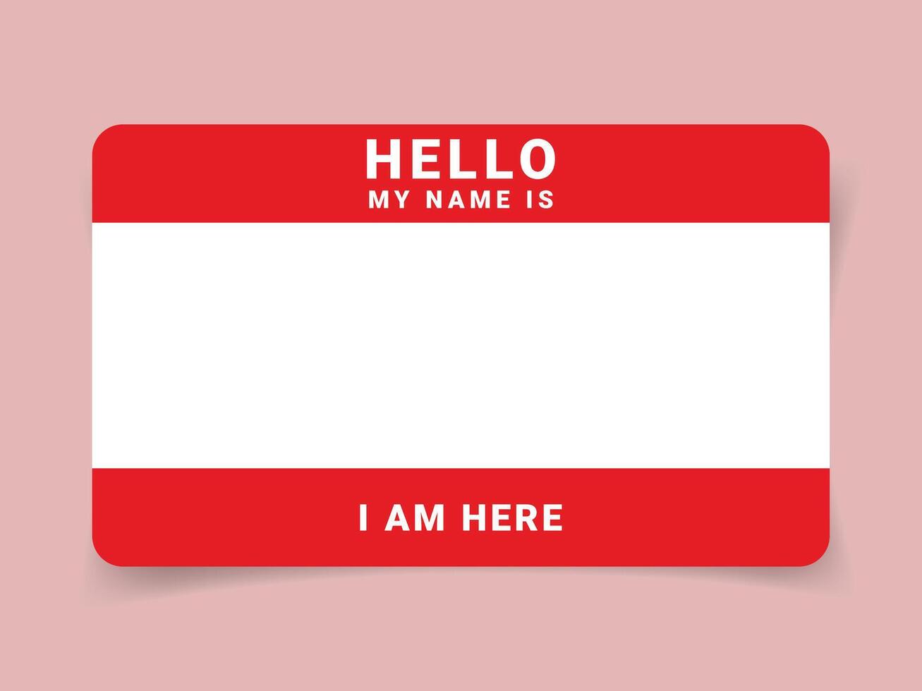 hello, my name is - background of sticker name tag or your text