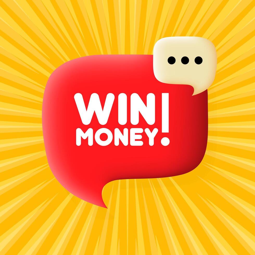 Win money banner. Speech bubble with Win money text. 3d illustration. Pop art style. line icon for Business and Advertising. vector