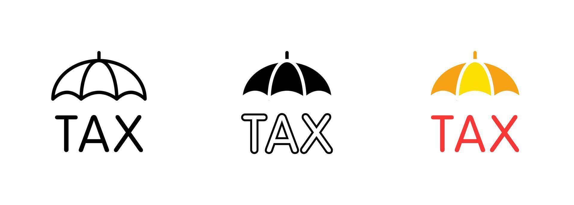 A text Taxes written in bold, capital letters, positioned underneath a colorful umbrella that provides a sense of protection. set of icons in line, black and colorful styles isolated. vector