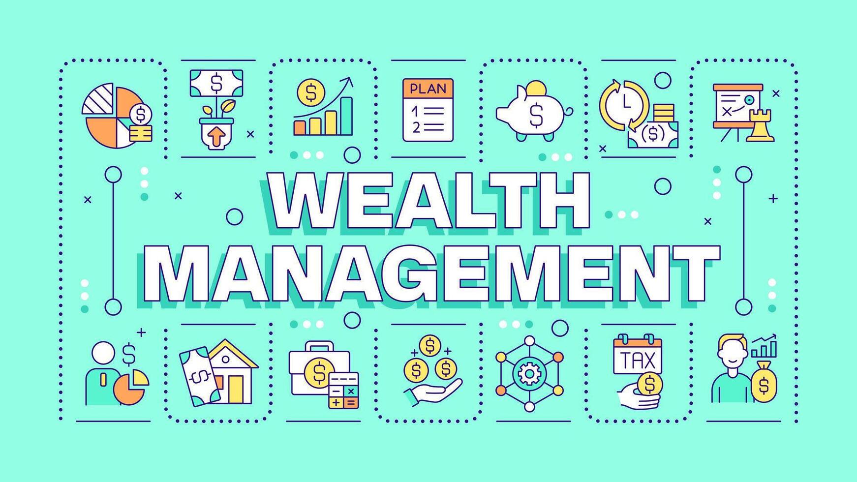 Wealth management turquoise word concept. Financial services. Budget planning. Financial advisor. Typography banner. Illustrationwith title text, editable icons color vector
